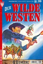 Der wilde Westen Abo