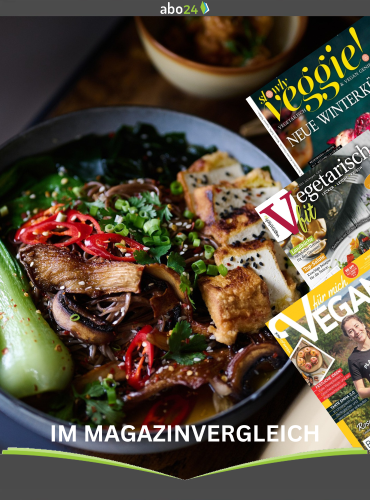 Vegetarische und vegane Zeitschriften im Vergleich