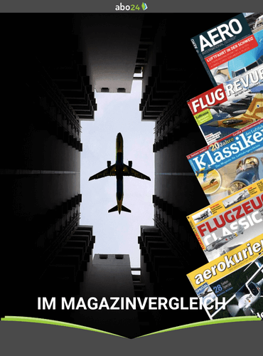 Flugzeug und Luftfahrt Magazine im Vergleich